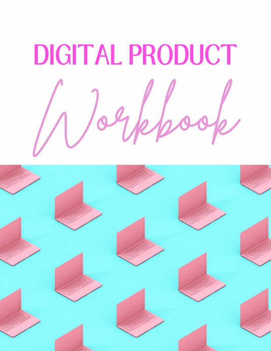 Digital Product Workbook